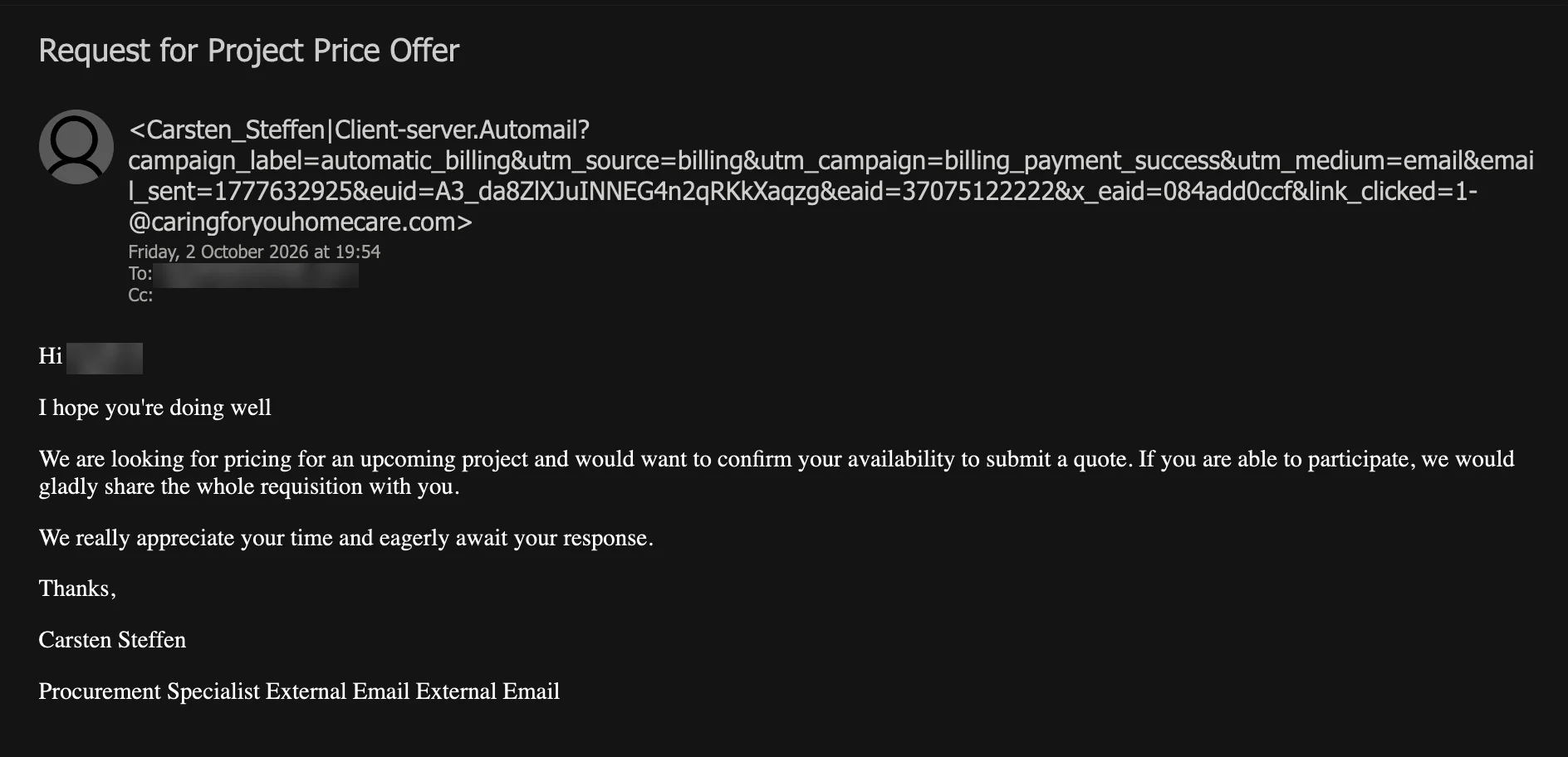 Attacking email screenshot: Request for Project Price Offer, from a sender address that wraps over four lines of link-tracking parameters, asking whether the recipient can submit a quote for an upcoming project, signed Carsten Steffen, Procurement Specialist, with the recipient address blurred and the first name in the greeting pixelated
